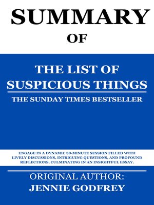 cover image of Summary of The List of Suspicious Things by Jennie Godfrey